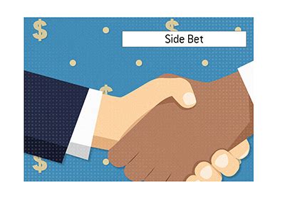 SIDE BET Meaning in Tagalog .